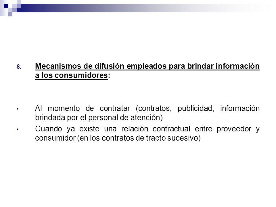 Mecanismos de difusión empleados para brindar información a los consumidores: