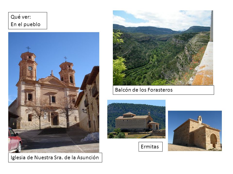 Qué ver: En el pueblo Balcón de los Forasteros Ermitas Iglesia de Nuestra Sra. de la Asunción