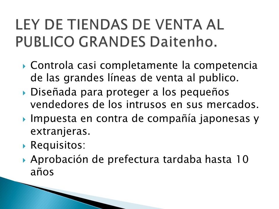 LEY DE TIENDAS DE VENTA AL PUBLICO GRANDES Daitenho.