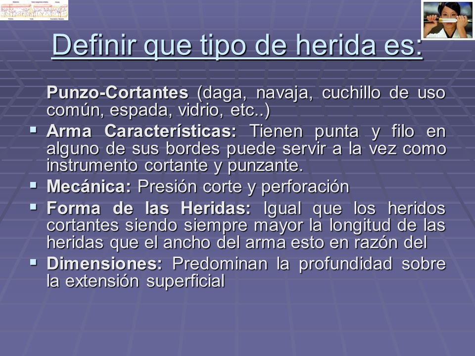 Definir que tipo de herida es: