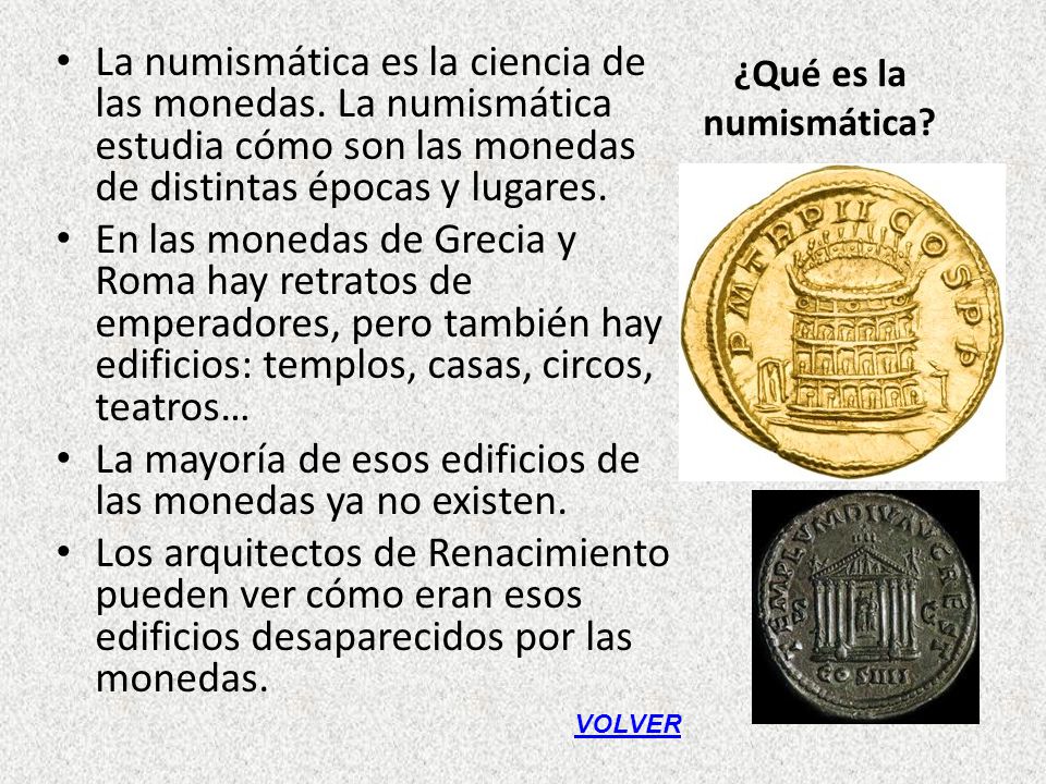 La mayoría de esos edificios de las monedas ya no existen.