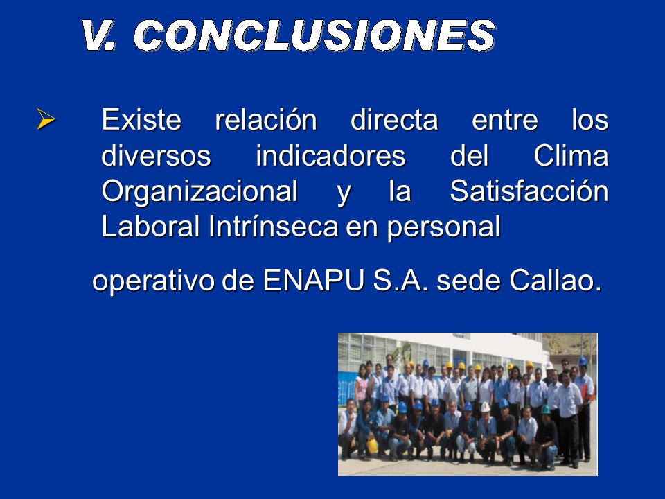 Existe relación directa entre los. diversos indicadores del Clima