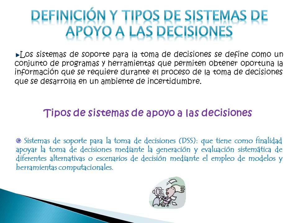 Definición y tipos de sistemas de apoyo a las decisiones