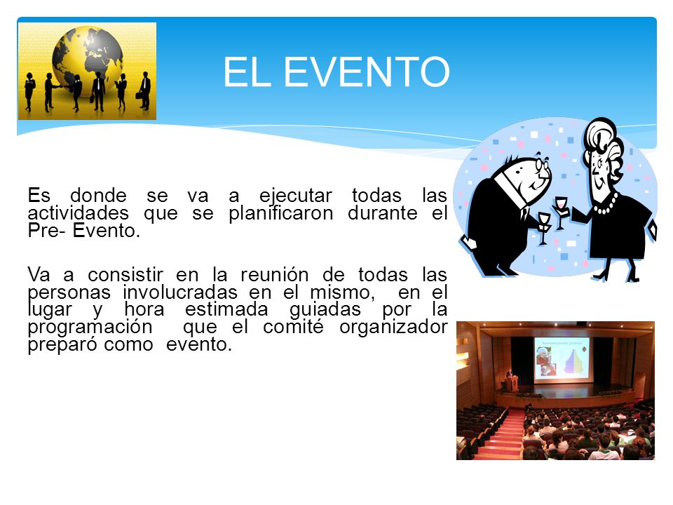 EL EVENTO
