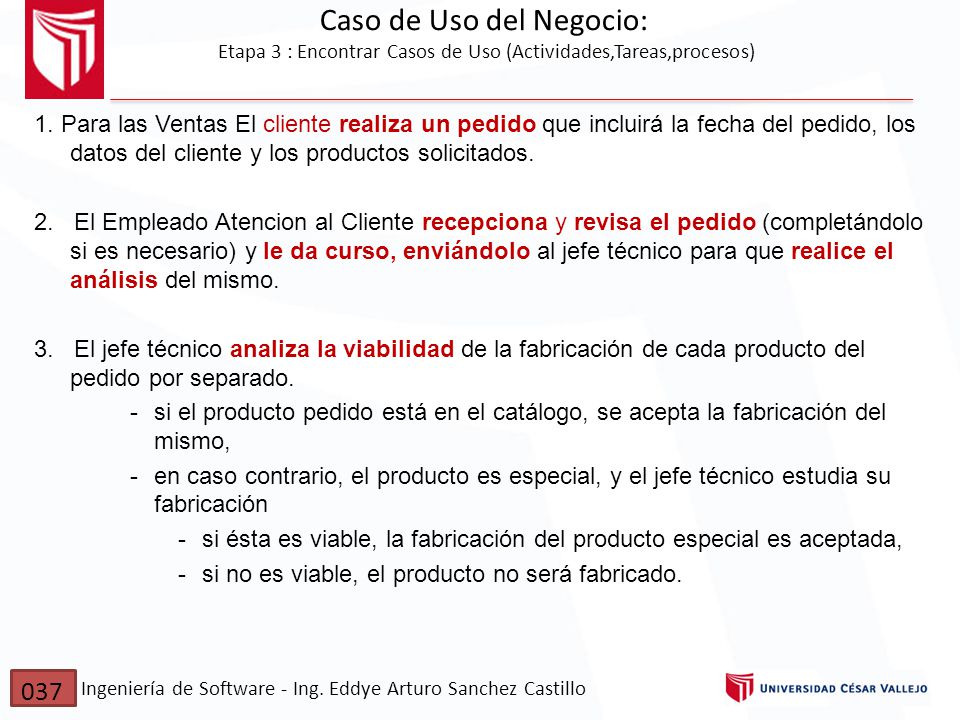 Caso de Uso del Negocio: Etapa 3 : Encontrar Casos de Uso (Actividades,Tareas,procesos)