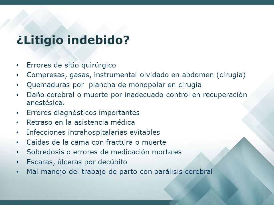 ¿Litigio indebido Errores de sitio quirúrgico