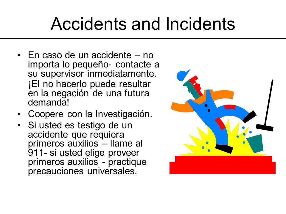 Accidents and Incidents