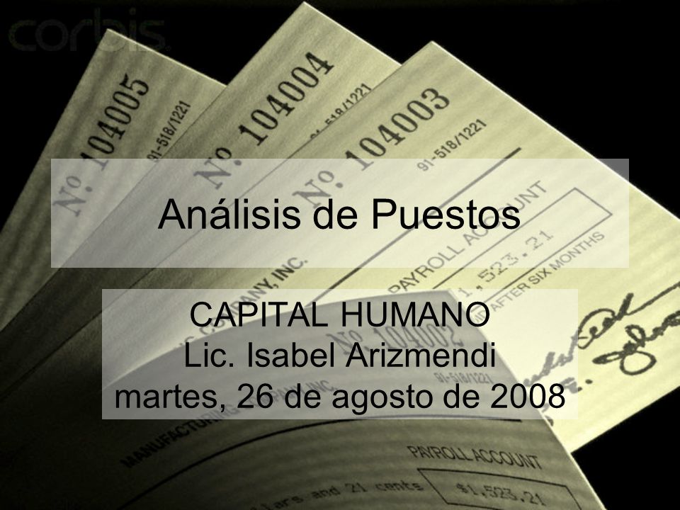 CAPITAL HUMANO Lic. Isabel Arizmendi martes, 26 de agosto de 2008