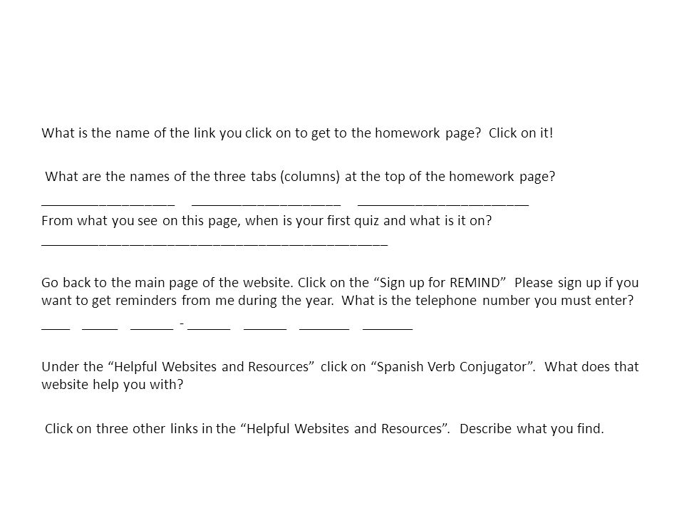 What is the name of the link you click on to get to the homework page