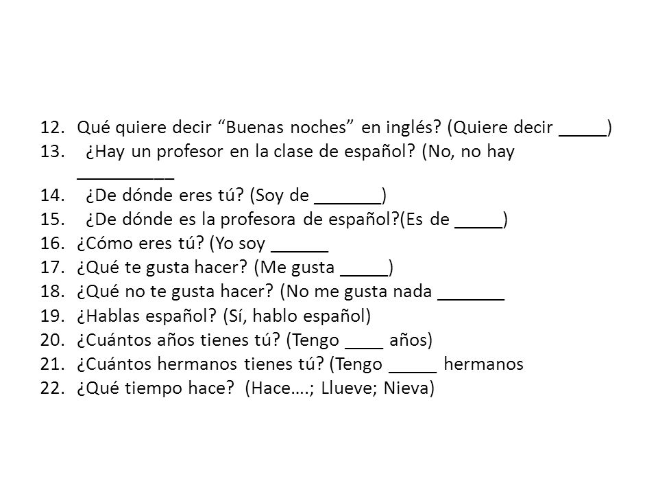 Qué quiere decir Buenas noches en inglés (Quiere decir _____)