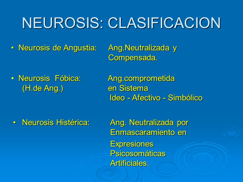 NEUROSIS: CLASIFICACION