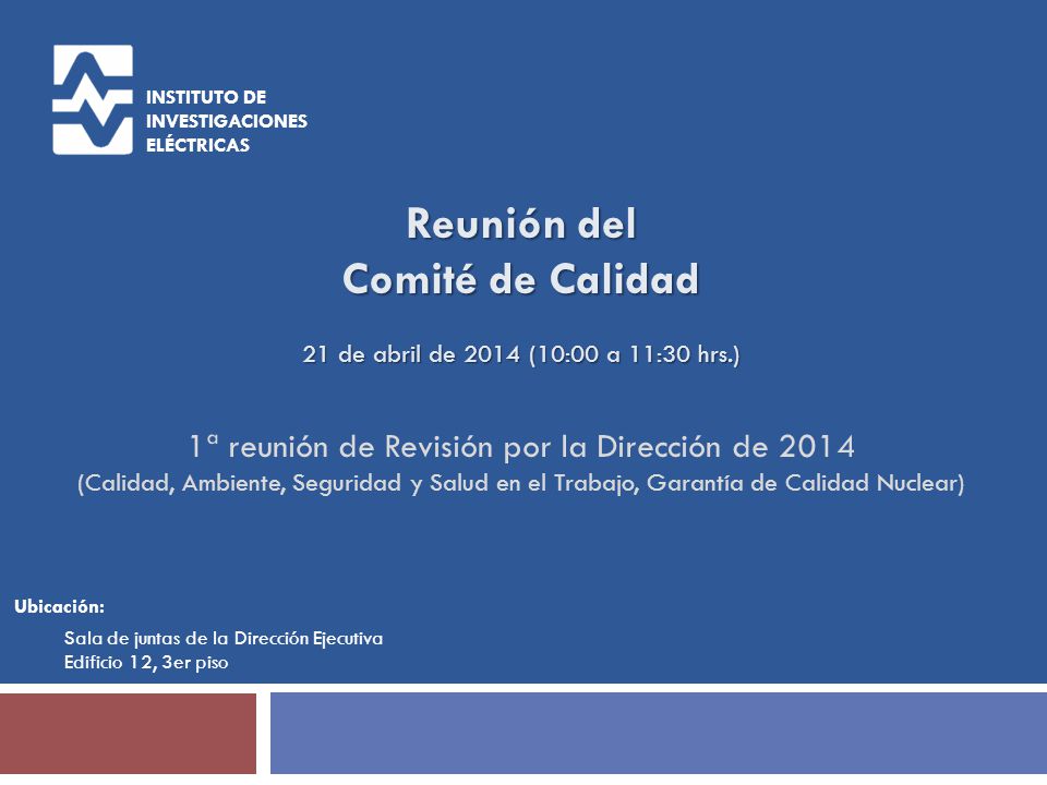 1ª reunión de Revisión por la Dirección de 2014