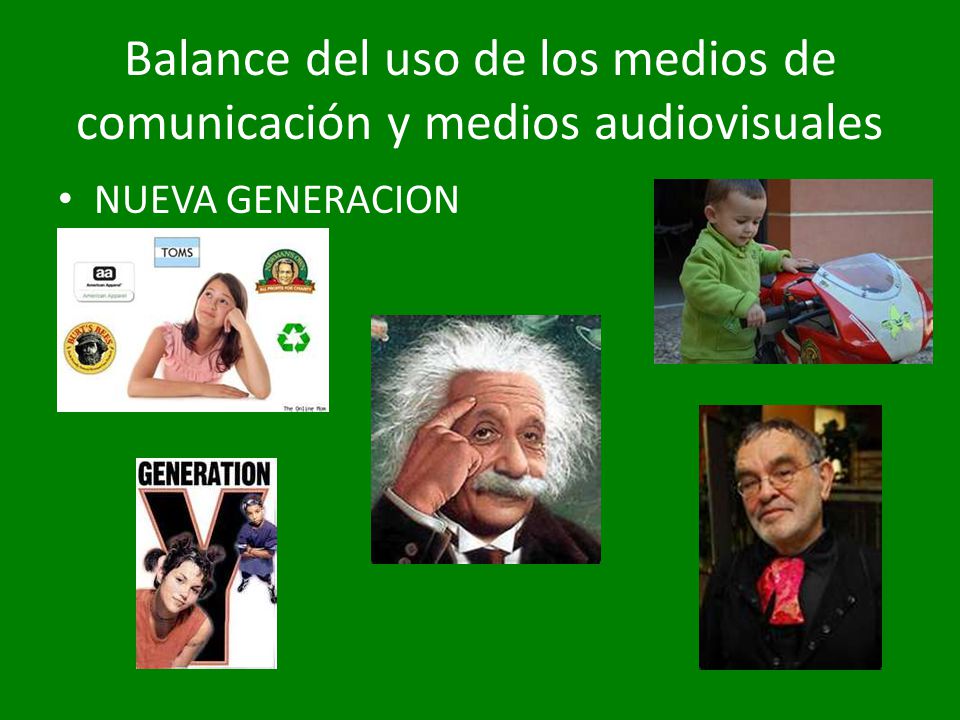 Balance del uso de los medios de comunicación y medios audiovisuales