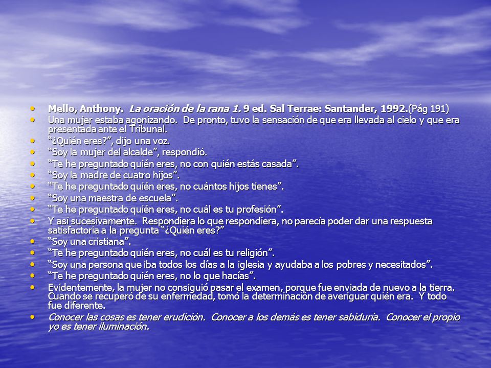 Mello, Anthony. La oración de la rana 1. 9 ed