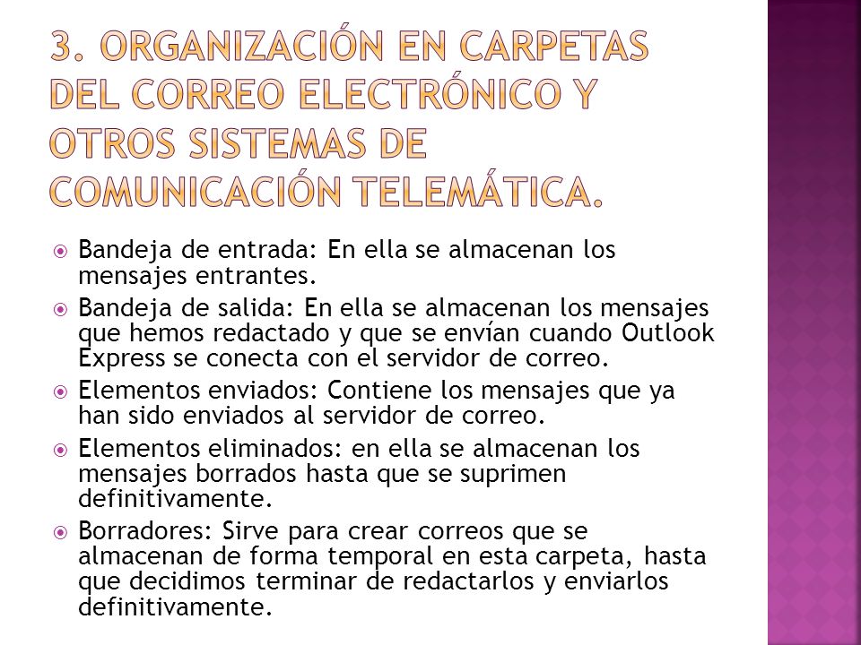3. Organización en carpetas del correo electrónico y otros sistemas de comunicación telemática.