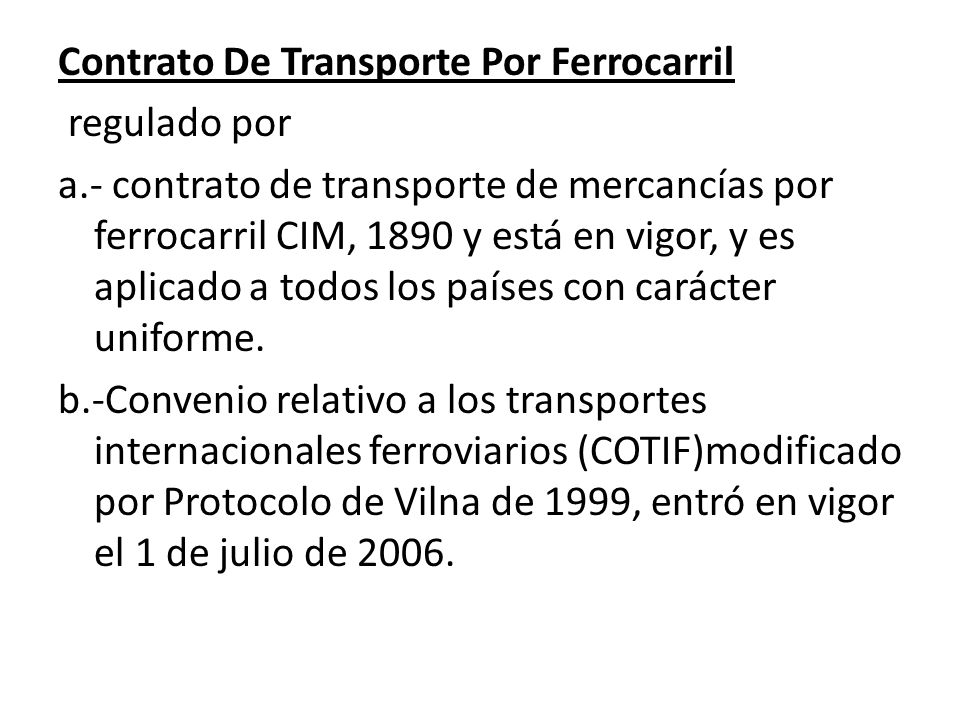 Contrato De Transporte Por Ferrocarril regulado por a