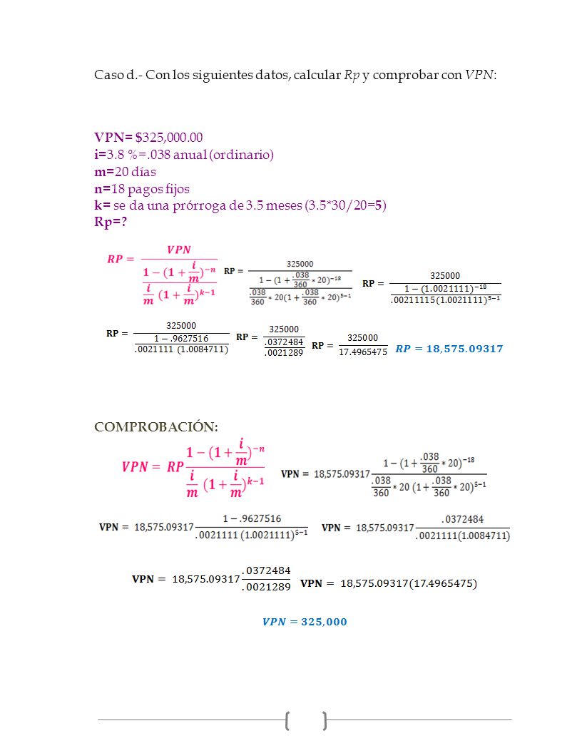 Caso d.- Con los siguientes datos, calcular Rp y comprobar con VPN: