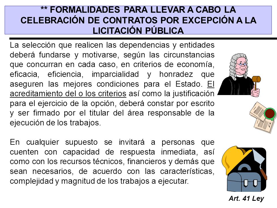 ** FORMALIDADES PARA LLEVAR A CABO LA CELEBRACIÓN DE CONTRATOS POR EXCEPCIÓN A LA LICITACIÓN PÚBLICA