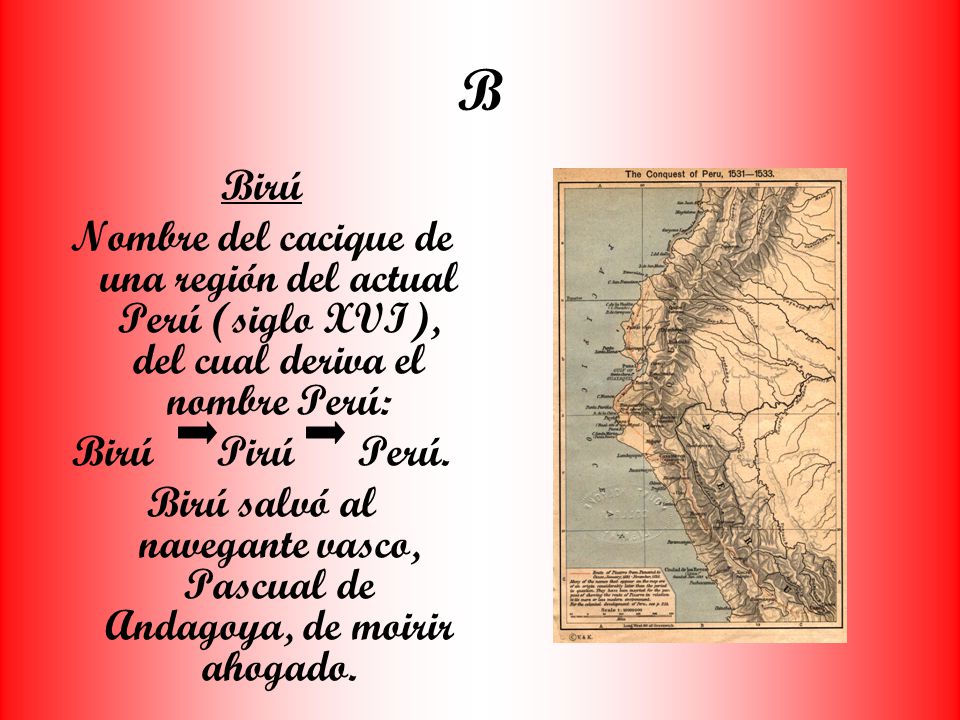 Birú salvó al navegante vasco, Pascual de Andagoya, de moirir ahogado.