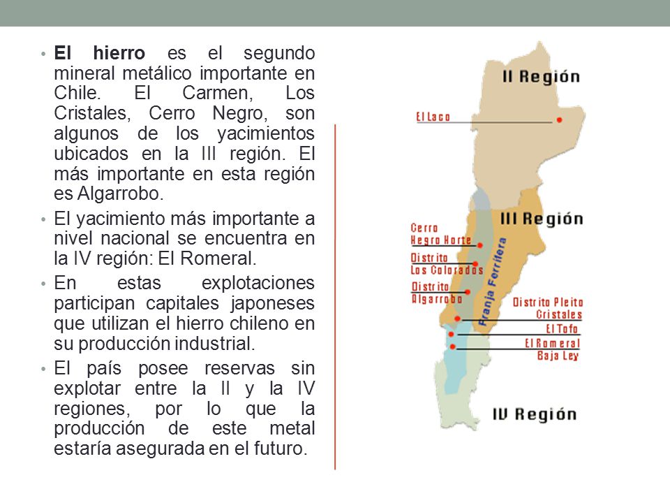 El hierro es el segundo mineral metálico importante en Chile