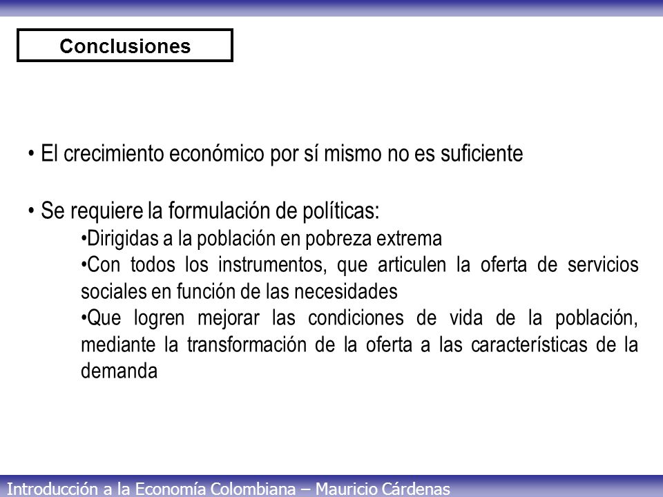 El crecimiento económico por sí mismo no es suficiente
