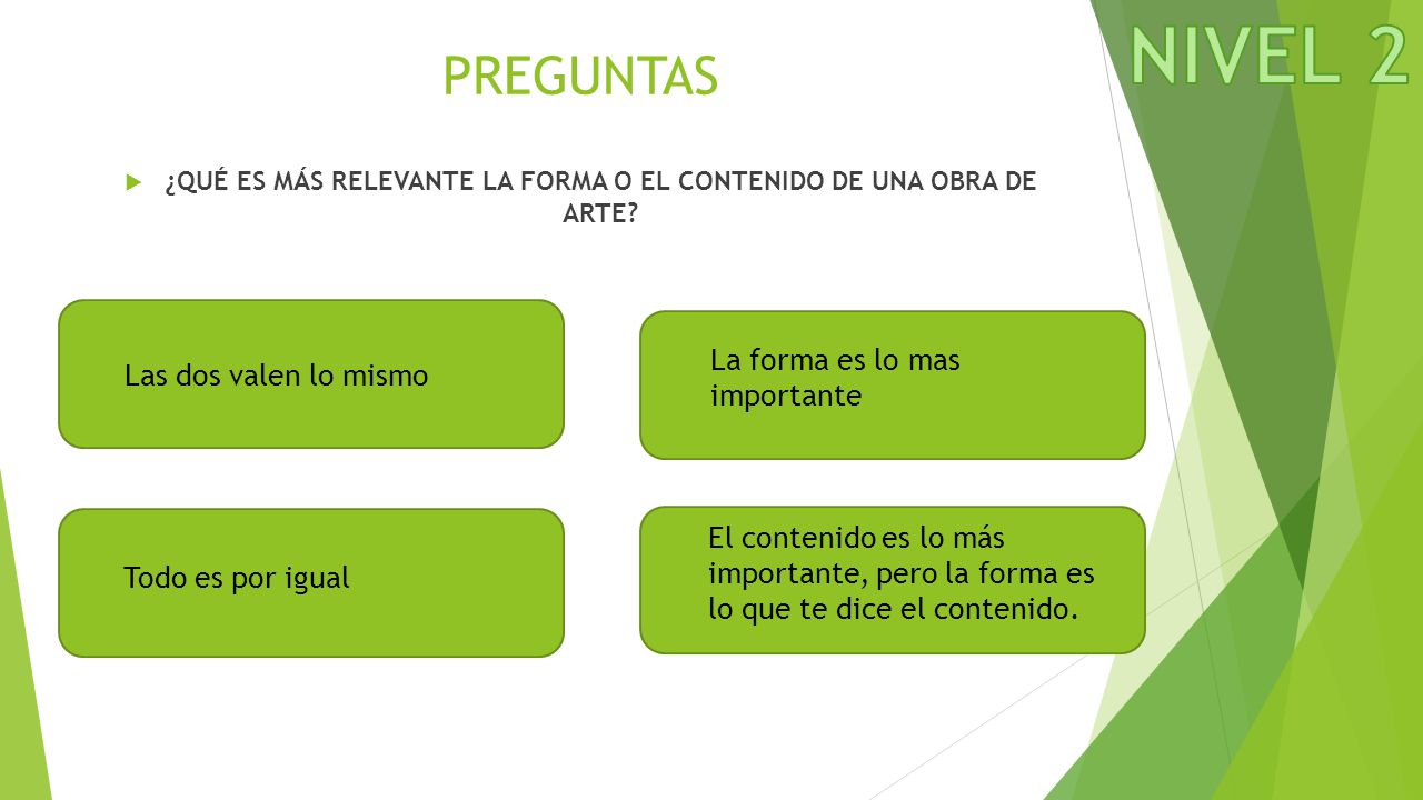 ¿QUÉ ES MÁS RELEVANTE LA FORMA O EL CONTENIDO DE UNA OBRA DE ARTE