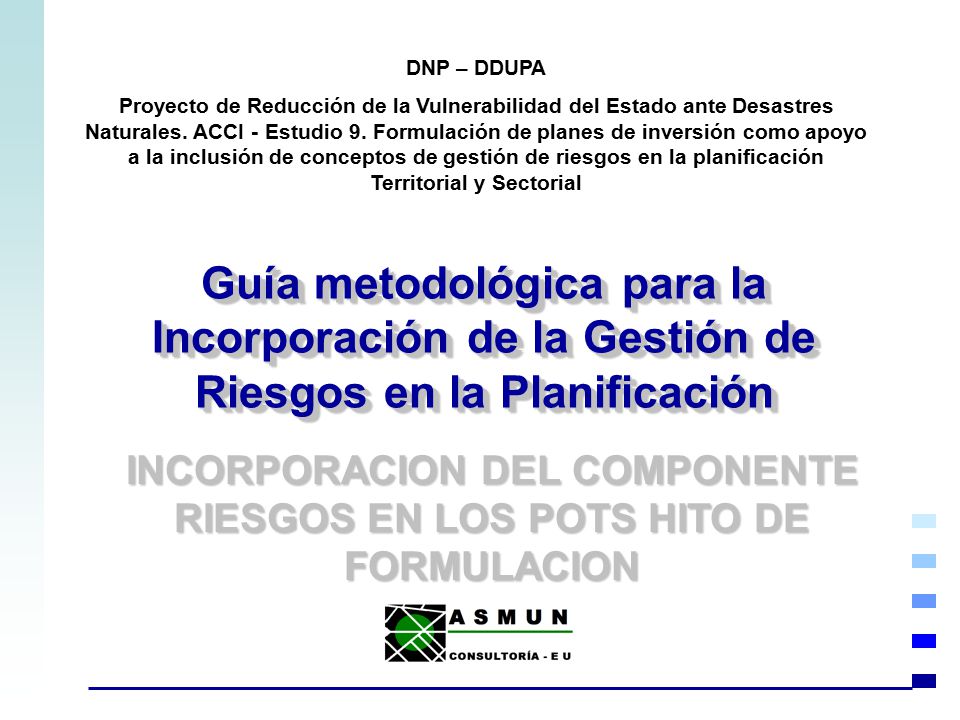 INCORPORACION DEL COMPONENTE RIESGOS EN LOS POTS HITO DE FORMULACION