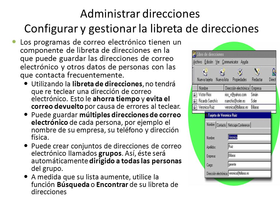 Administrar direcciones Configurar y gestionar la libreta de direcciones