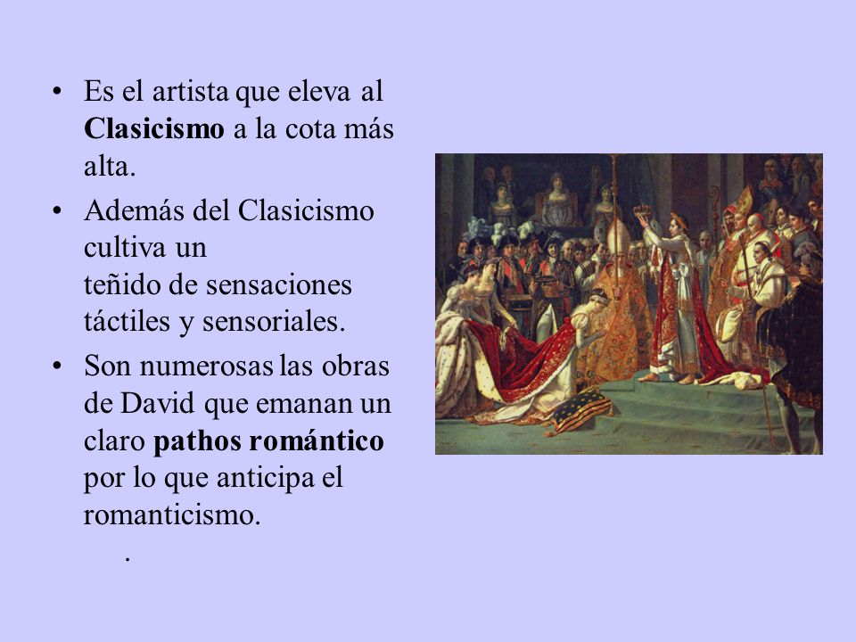 Es el artista que eleva al Clasicismo a la cota más alta.