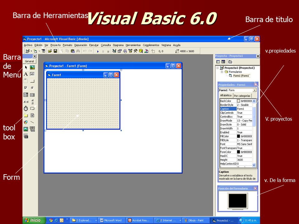 Visual Basic 6.0 Barra de Herramientas Barra de titulo Barra de Menu