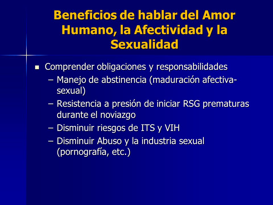 Beneficios de hablar del Amor Humano, la Afectividad y la Sexualidad
