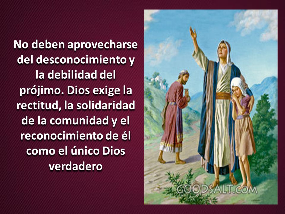 No deben aprovecharse del desconocimiento y la debilidad del prójimo
