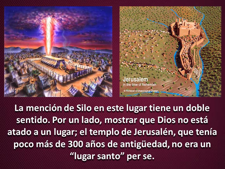 La mención de Silo en este lugar tiene un doble sentido