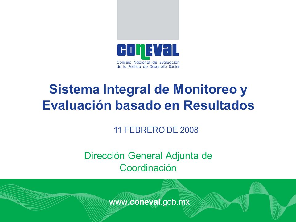 Sistema Integral de Monitoreo y Evaluación basado en Resultados
