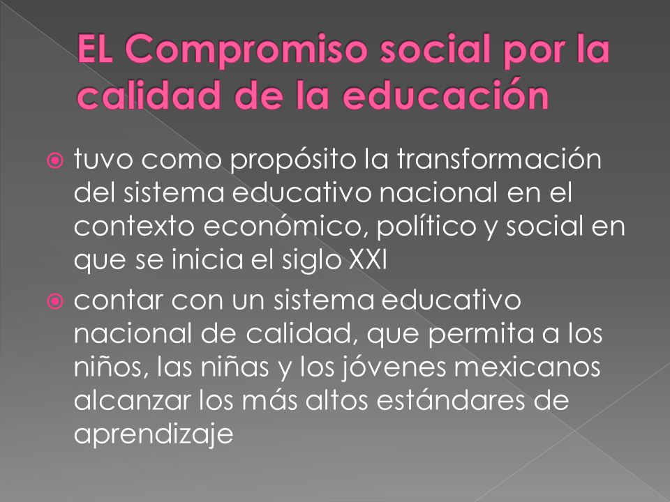 EL Compromiso social por la calidad de la educación