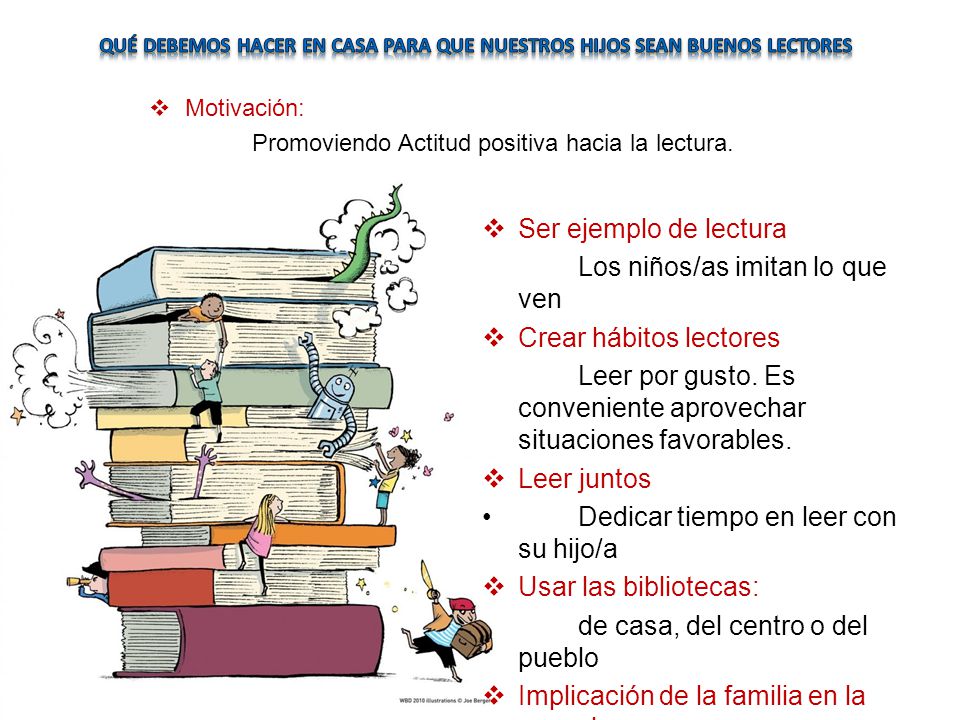 Qué debemos hacer en casa para que nuestros hijos sean buenos lectores