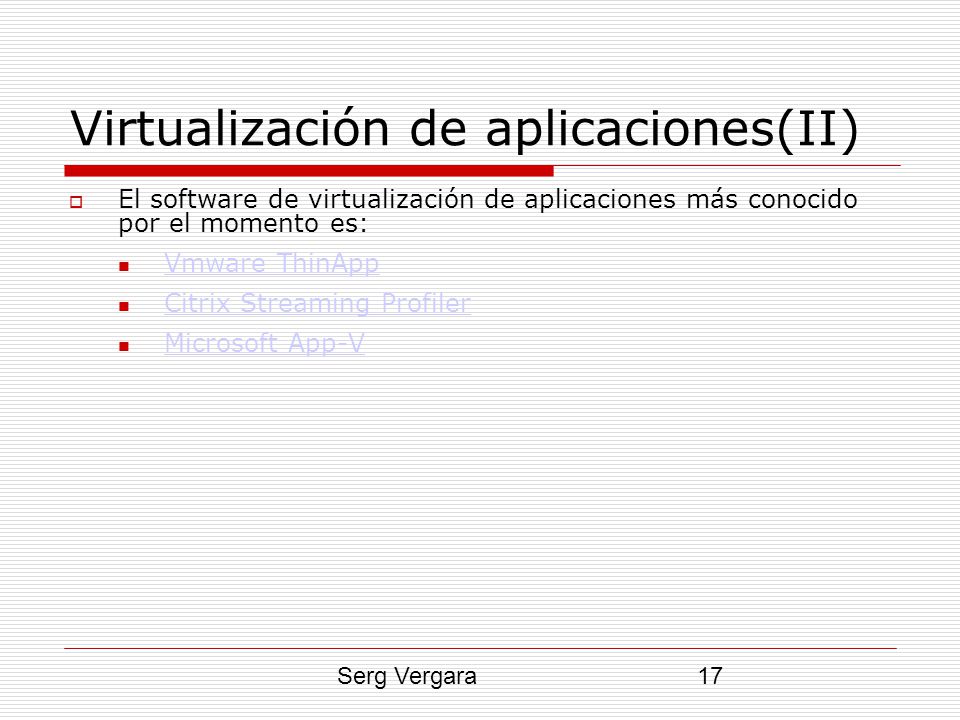 Virtualización de aplicaciones(II)