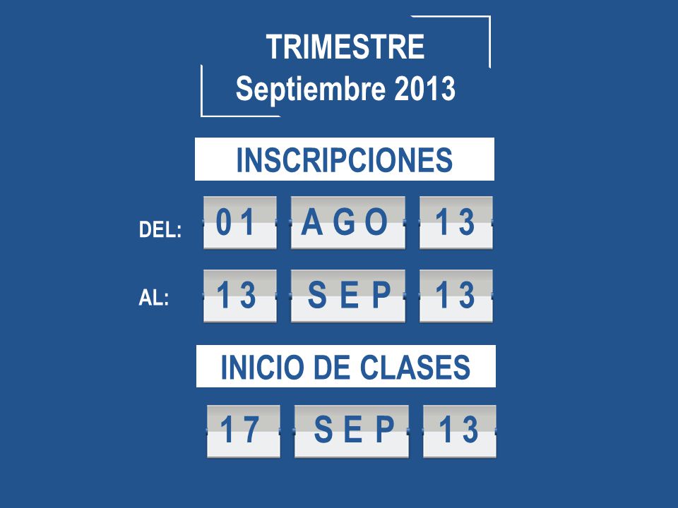 1 A G O S E P S E P 1 3 TRIMESTRE Septiembre 2013