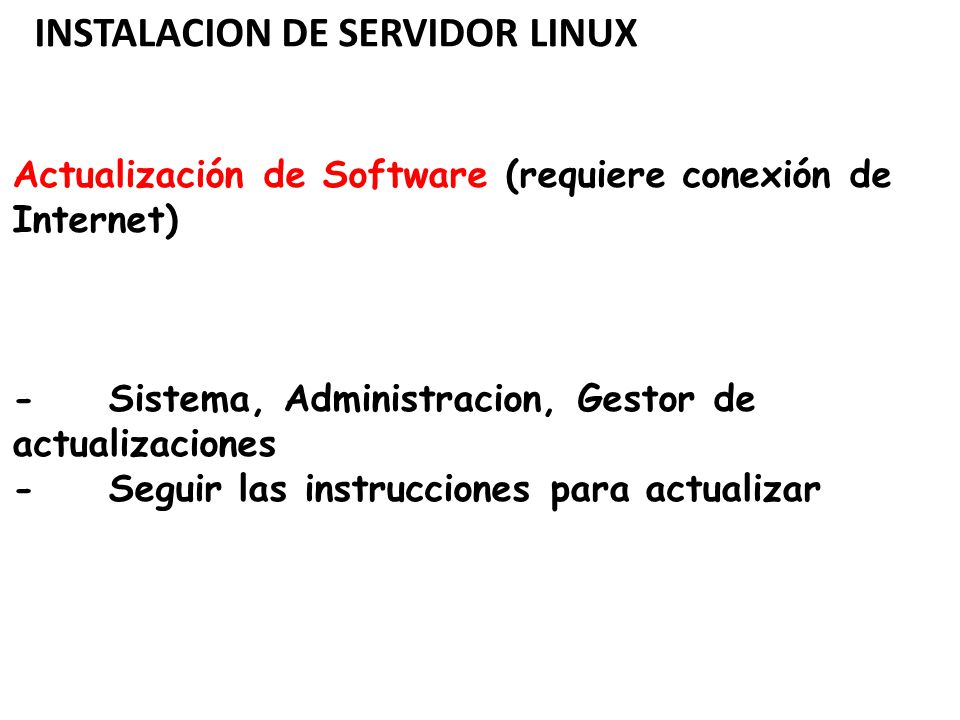 INSTALACION DE SERVIDOR LINUX