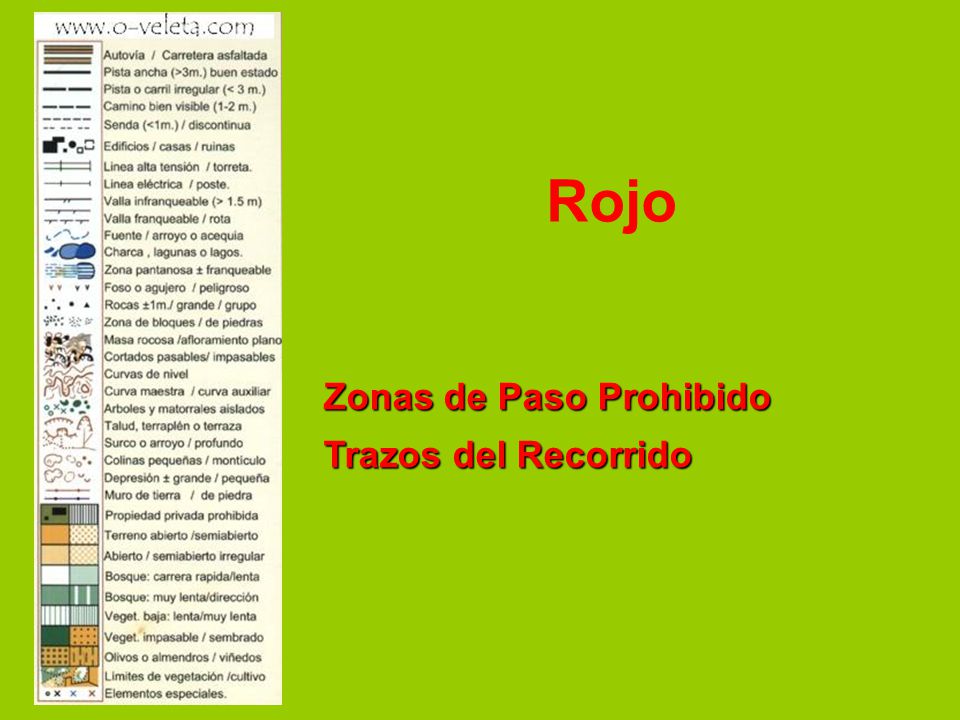 Rojo Zonas de Paso Prohibido Trazos del Recorrido