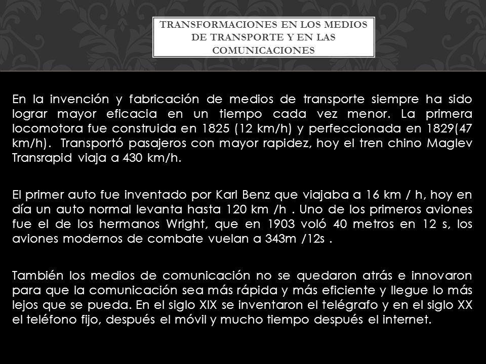 Transformaciones en los medios de transporte y en las comunicaciones