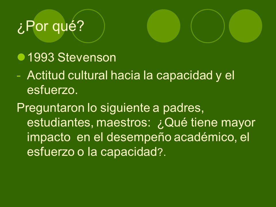 ¿Por qué 1993 Stevenson. Actitud cultural hacia la capacidad y el esfuerzo.