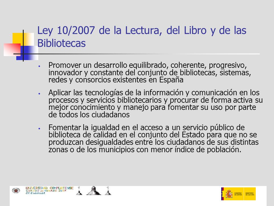 Ley 10/2007 de la Lectura, del Libro y de las Bibliotecas