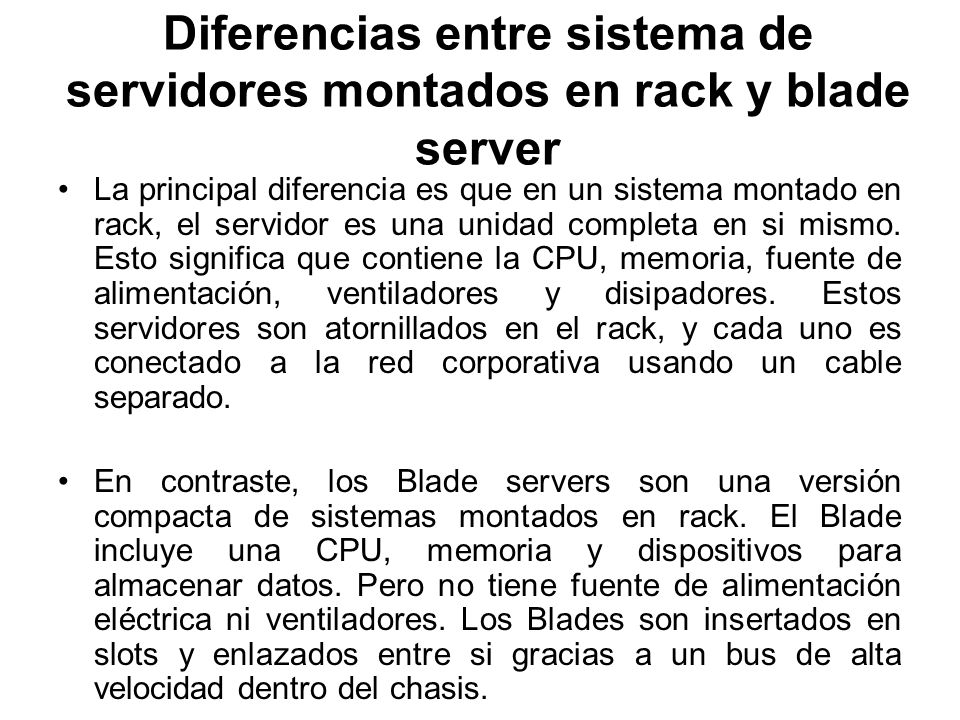 Diferencias entre sistema de servidores montados en rack y blade server