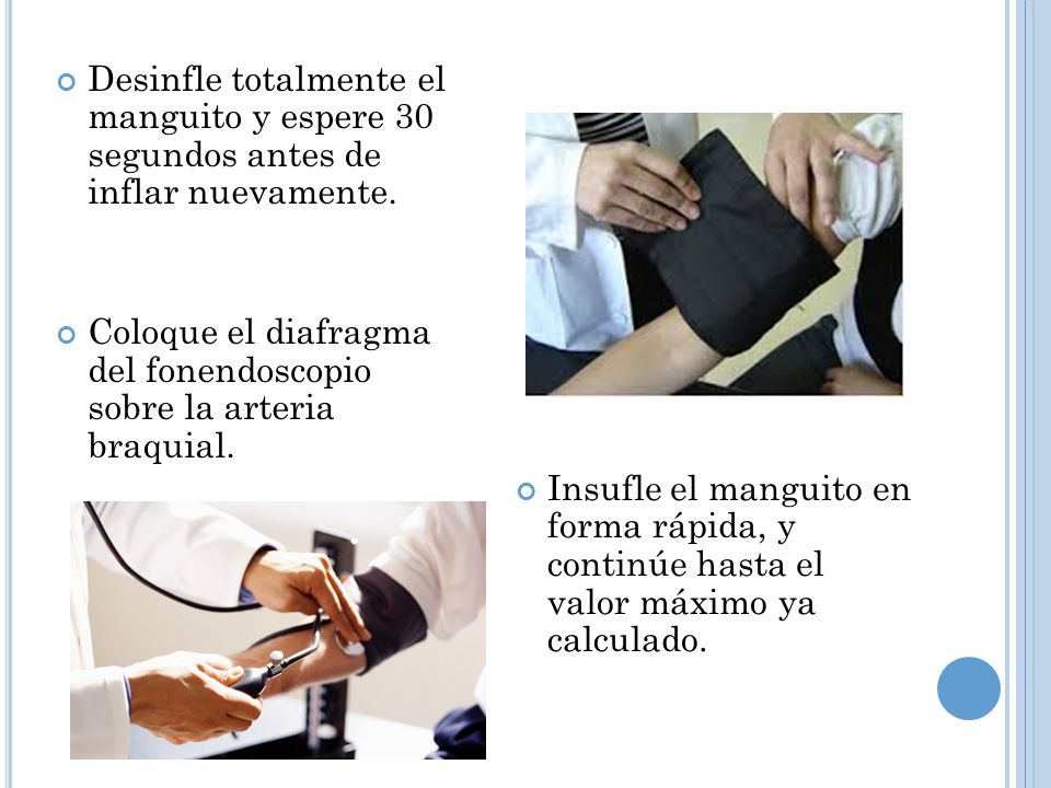 Desinfle totalmente el manguito y espere 30 segundos antes de inflar nuevamente.