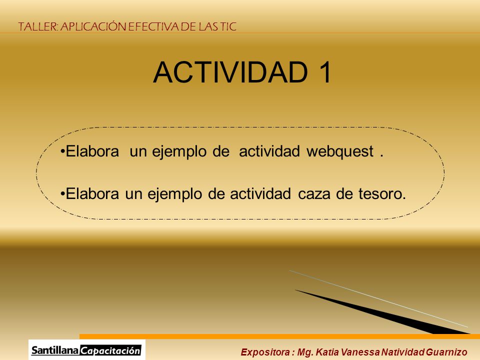 ACTIVIDAD 1 Elabora un ejemplo de actividad webquest .