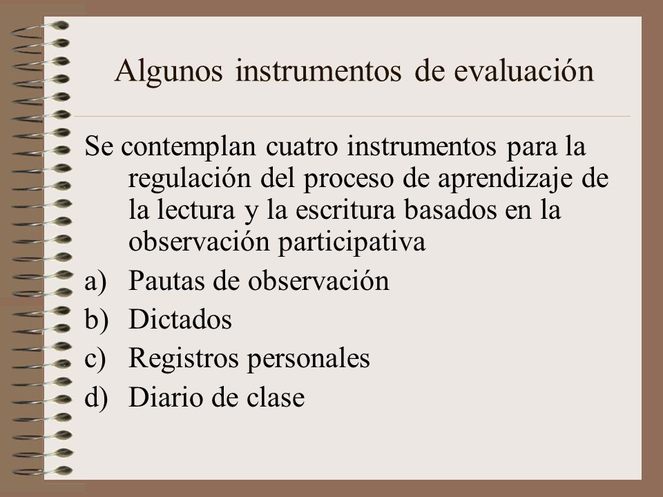 Algunos instrumentos de evaluación