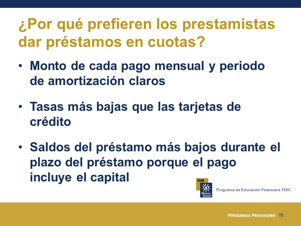 ¿Por qué prefieren los prestamistas dar préstamos en cuotas