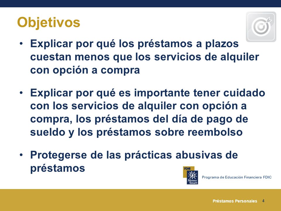 Objetivos Explicar por qué los préstamos a plazos cuestan menos que los servicios de alquiler con opción a compra.