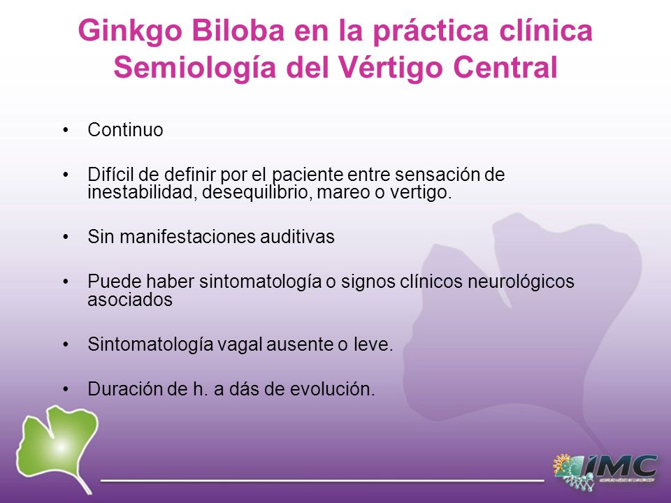 Ginkgo Biloba en la práctica clínica Semiología del Vértigo Central